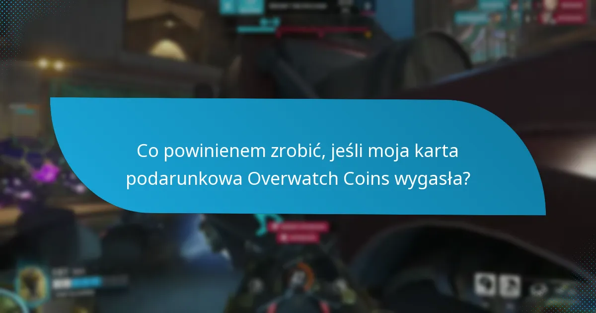 Jakie są kluczowe warunki korzystania z kart podarunkowych Overwatch Coins?