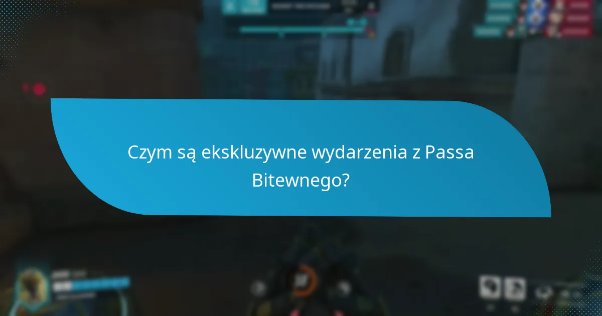Czym są sezonowe wydarzenia z Passa Bitewnego?