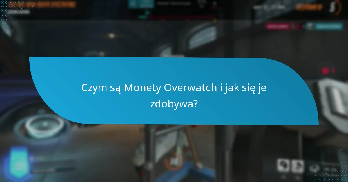 Jak gracze mogą maksymalizować zarobki z Monet Overwatch?