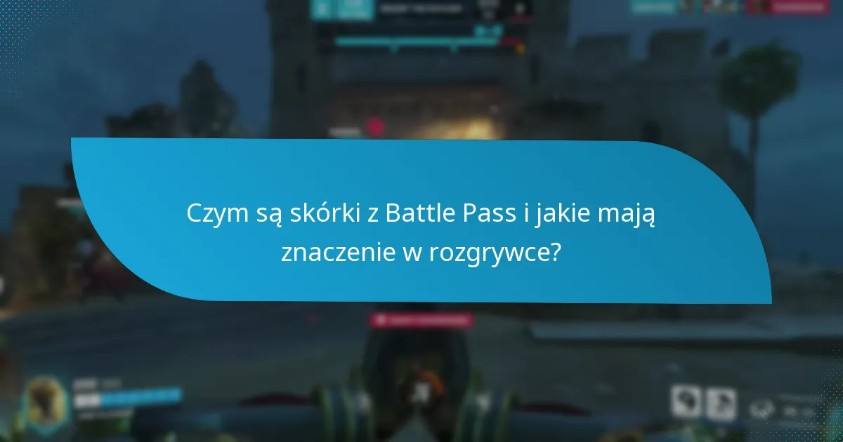 Jak klasyfikowana jest rzadkość skórek z Battle Pass?