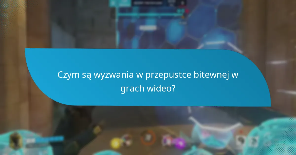 Czym są tygodniowe wyzwania w przepustce bitewnej?