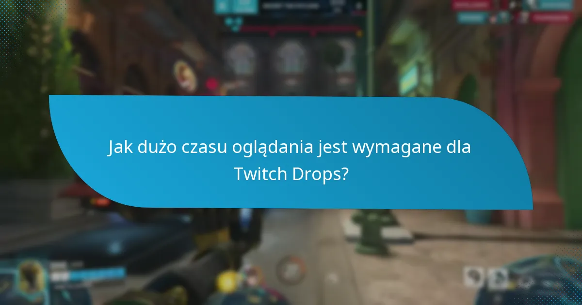 Jak powiązać swoje konto Twitch dla Drops?