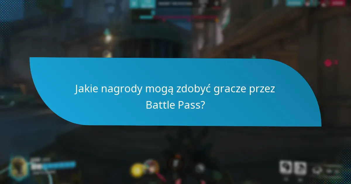 Jakie nagrody mogą zdobyć gracze przez Battle Pass?
