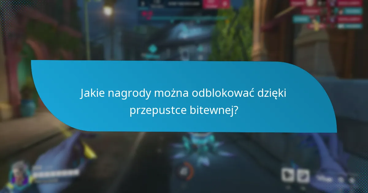 Jakie nagrody można odblokować dzięki przepustce bitewnej?