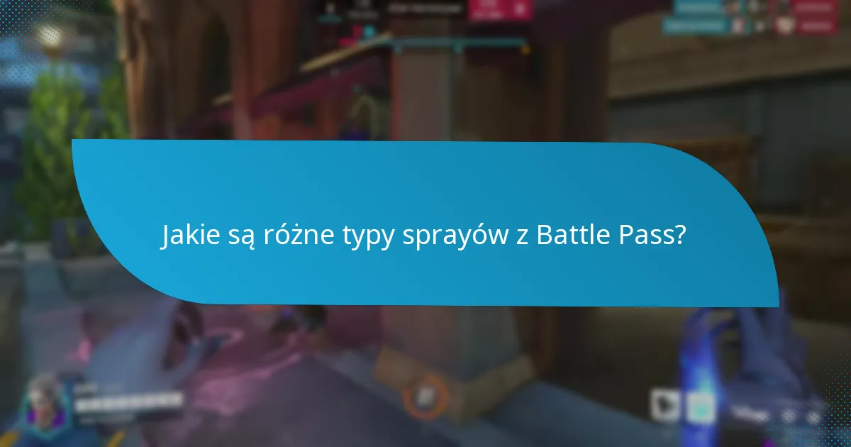 Jakie są opinie społeczności na temat najlepszych sprayów z Battle Pass?